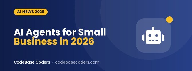 AI Agents for Small Business in 2026: What OpenAI Dots, Meta Muse, Microsoft Autopilot and Gemini Agent Mean for You